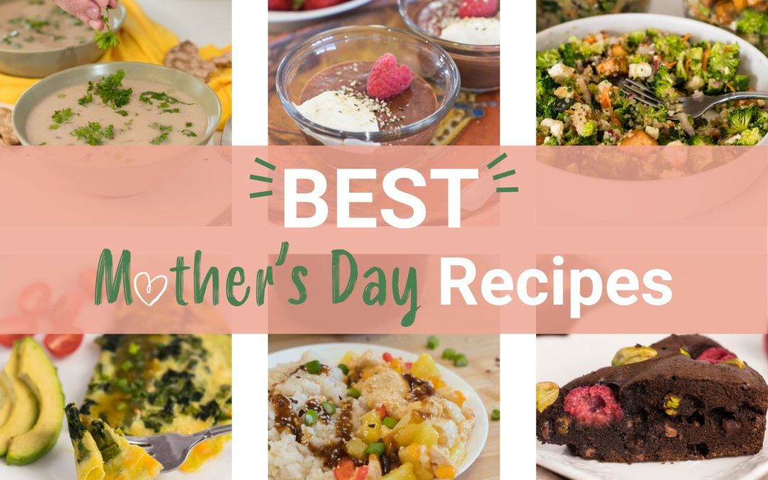 Best Mother’s Day Recipes